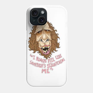 Squatching Phone Case