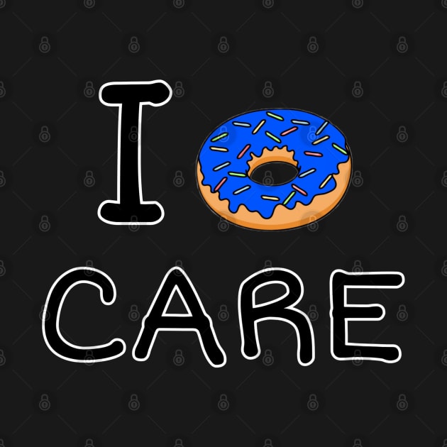 I Donut care by ZoeBaruch