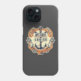 My first cruise Phone Case