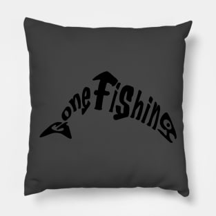 Gone Fishing Pillow