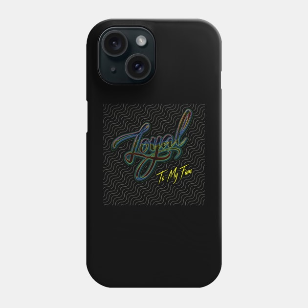 Loyal Phone Case by GLStyleDesigns