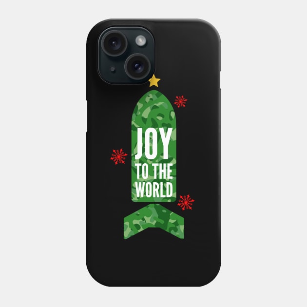 Joy to The World, War in Christmas Phone Case by BLACK CRISPY