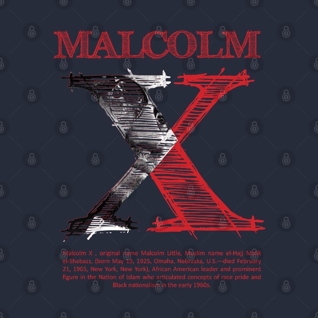 malcolm x day by ZUNAIRA