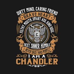 CHANDLER T-Shirt