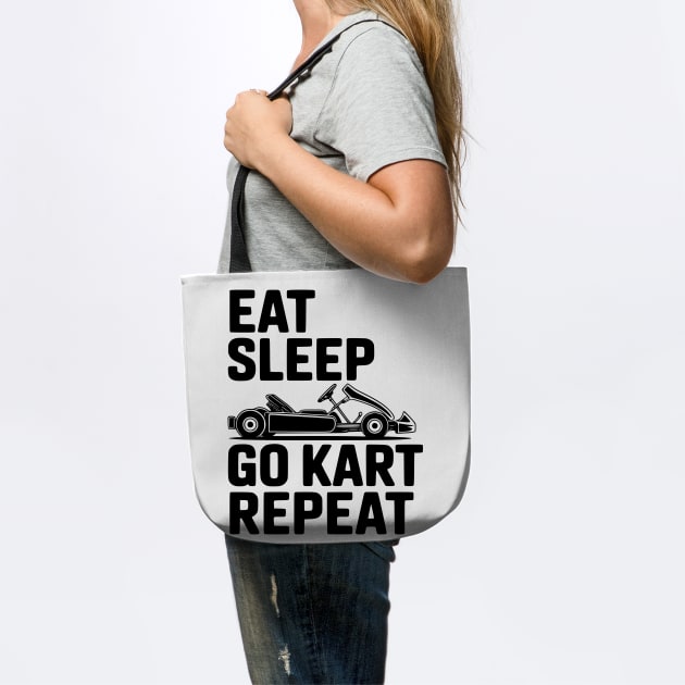 Eat Sleep Go Kart Repeat by Frank Ring