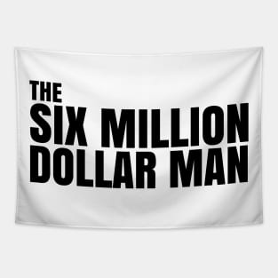 SIX MILLION DOLLAR MAN Tapestry