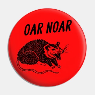 Australian Opossum Oh No, Oar Noar, Possum T Shirt, Weird Opossum T Shirt, Meme T Shirt, Trash Panda T Shirt, Unisex Pin