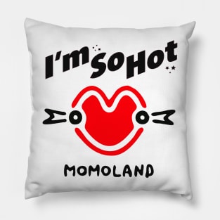 HOT MOMOLAND LOGO Pillow