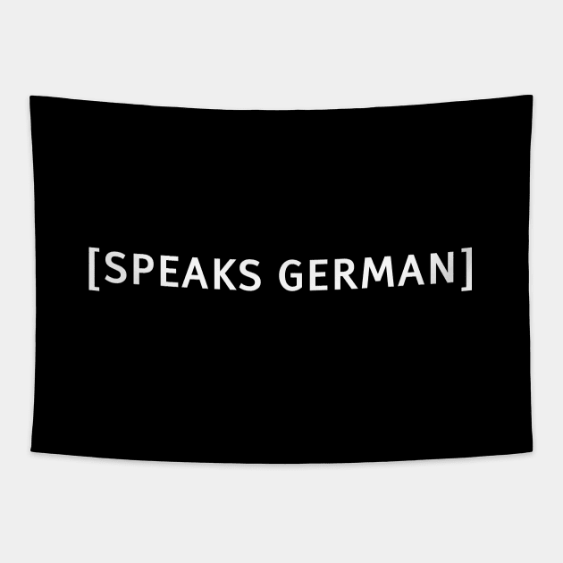 Speaks German Funny Meme Costume Closed Captions and Subs Tapestry by Teeworthy Designs