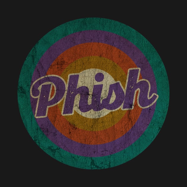 PHISH - RETRO Circle - DESIGN -  VINTAGE by testerbissnet