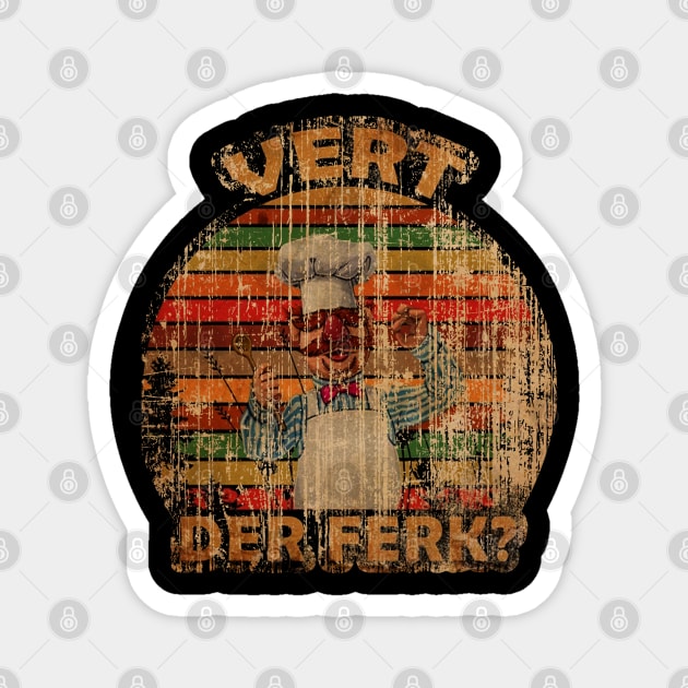 Vintage Vert Der Ferk Magnet by lordwand