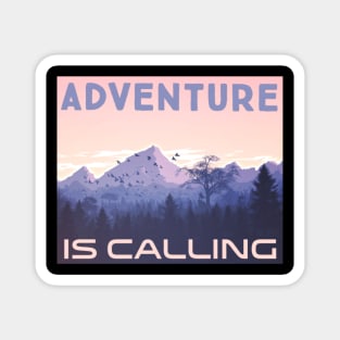 Adventure is calling Magnet