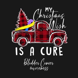 My Christmas Wish Is A Cure Bladder Cancer Awareness Pine Ribbon T-Shirt