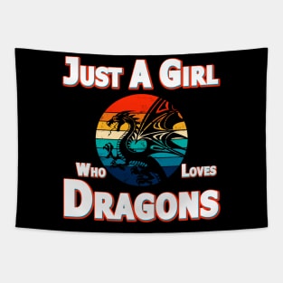 Just A Girl Who Loves Dragons Tapestry