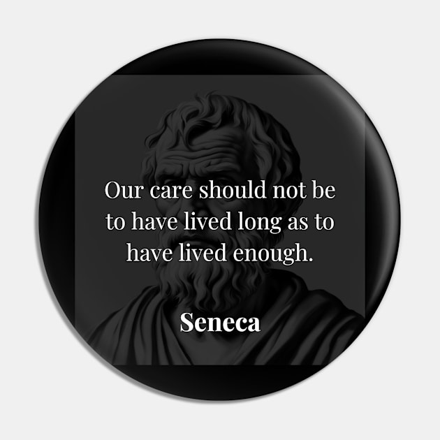 Seneca's Reflection: Quality Over Quantity in Life Pin by Dose of Philosophy