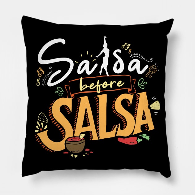 Salsa before Salsa - Salsa Clothing for the Salsa Dancer - Colorful Pillow by happiBod