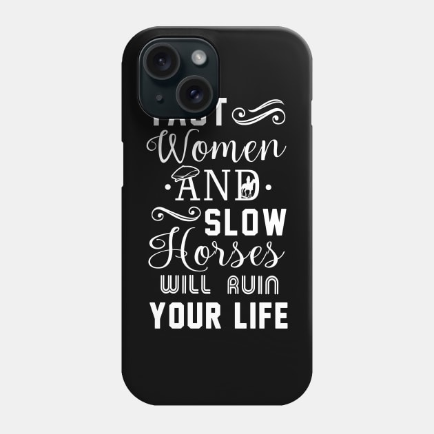 Peaky Blinders Fast Women and Slow Horses Phone Case by KsuAnn