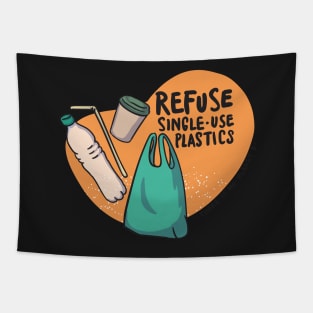 Refuse Single Use Plastic Tapestry