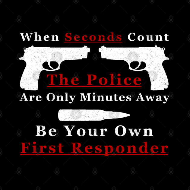 Be Your Own First Responder by Paul Prints