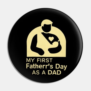 First Time Dad Est 2024 Fathers Day Pin