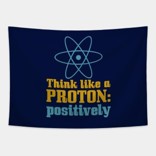 Think Like A Proton Tapestry