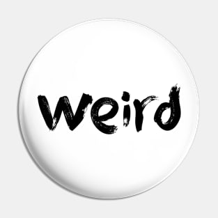 Weird Pin