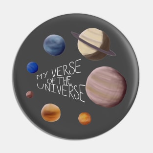 My verse of the universe Pin