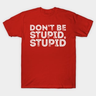 You Can't Not Fix Stupid Funny Philadelphia Eagles T-Shirt - T-shirts Low  Price