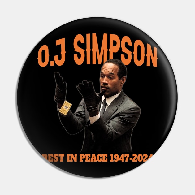 OJ Simpson Rest in Peace Pin by NikkiHaley