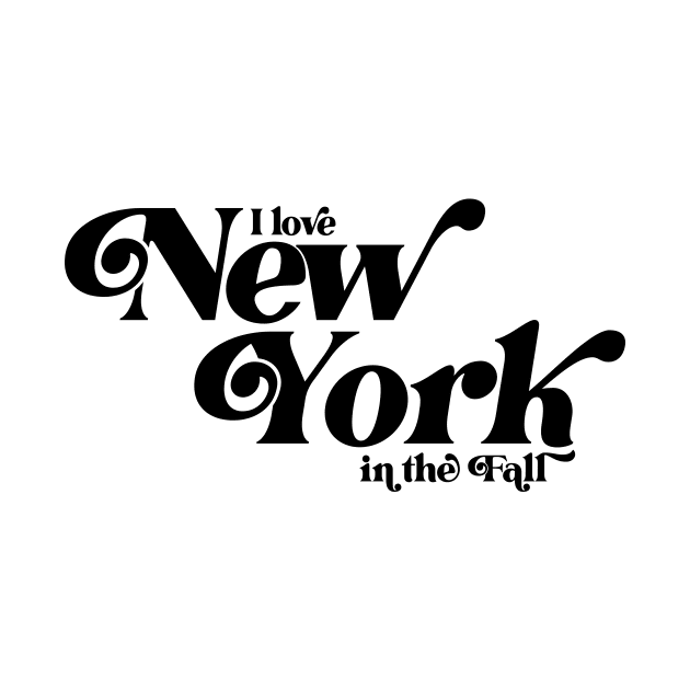 I love New York in the Fall by Garden Creative