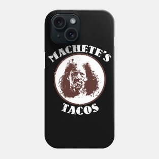 MACHETE'S TACOS Phone Case