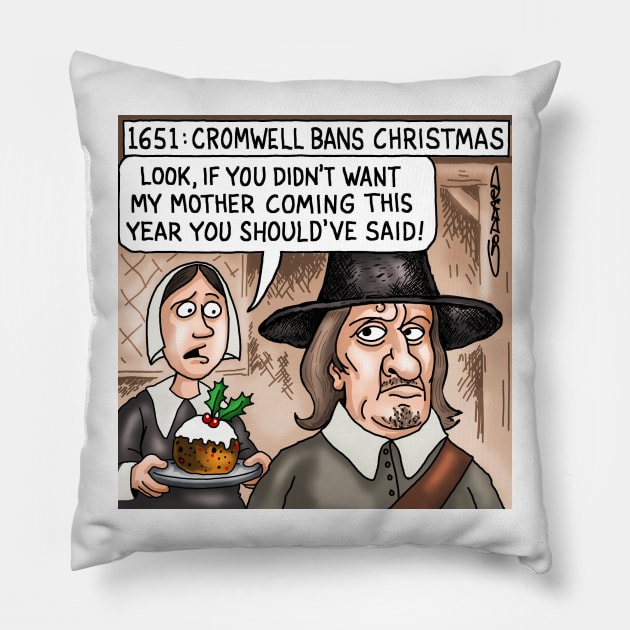 Oliver Cromwell bans Christmas Pillow by GODDARD CREATIVE