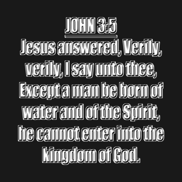 Bible Verse  John 3:5 by Holy Bible Verses