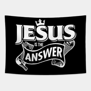 Jesus is the Answer' Christian Gift Tapestry