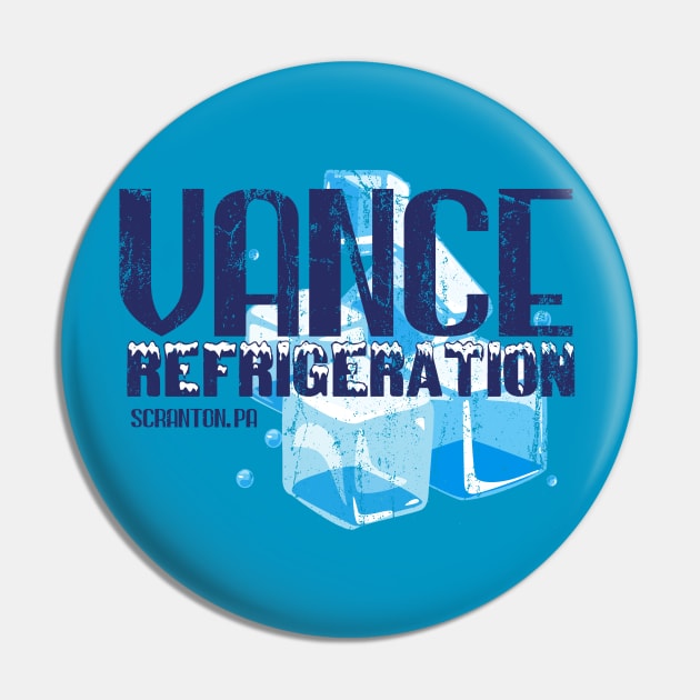 Vance Refrigeration, distressed Pin by hauntedjack