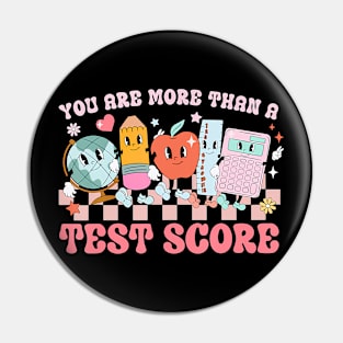 You Are More Than A Test Score Teacher Kids Testing Test Day Pin