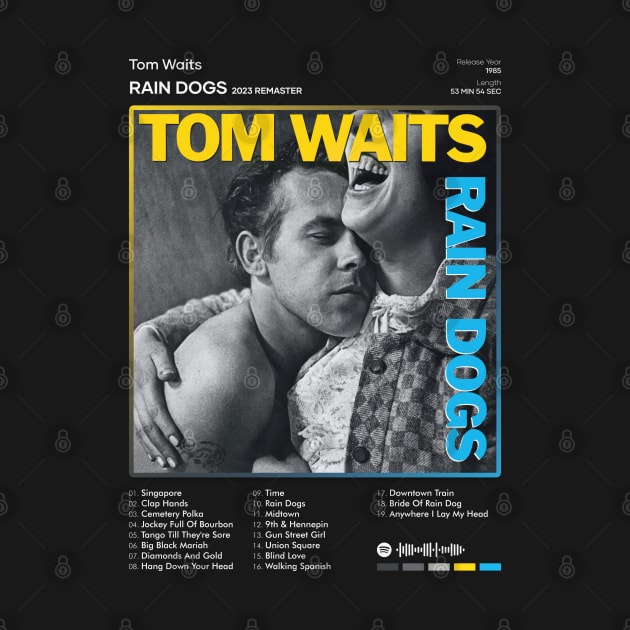 Tom Waits - Rain Dogs Tracklist Album by 80sRetro