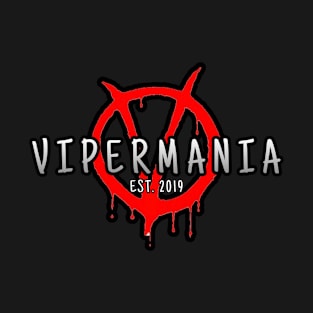 Vipermania - “Not Over Yet” T-Shirt