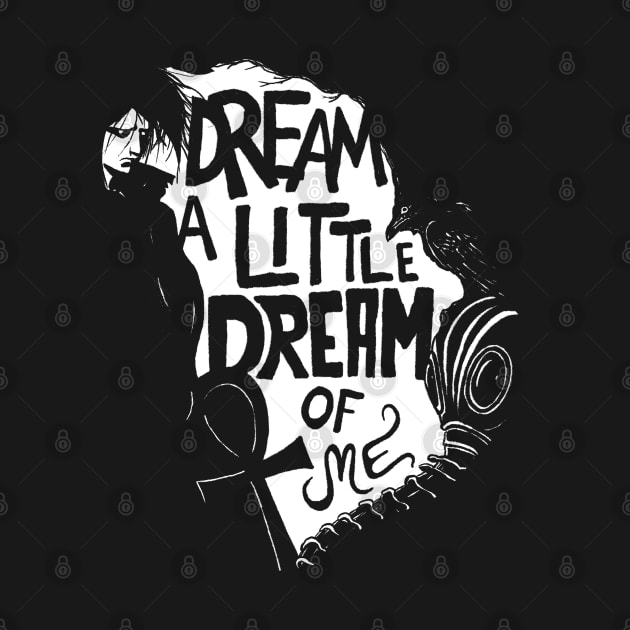 Dream a little dream of me. by graffd02