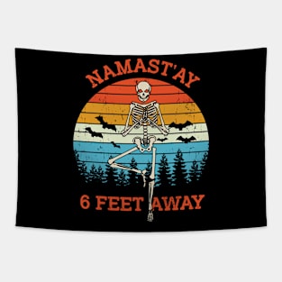 NAMAST 6 FEET AWAY Tapestry