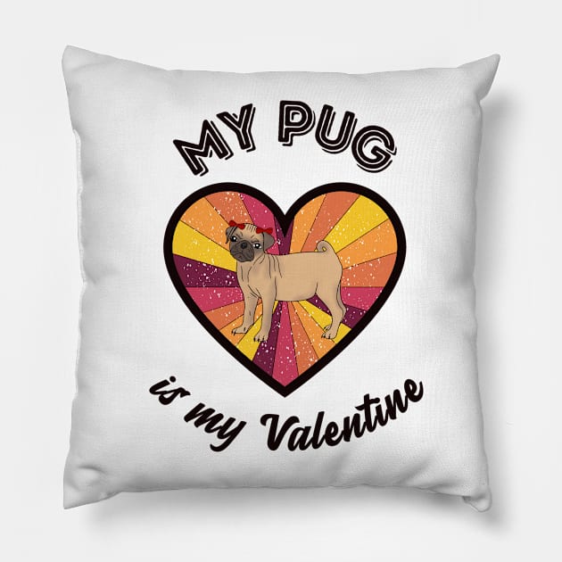 My pug is my Valentine - a retro vintage design Pillow by Cute_but_crazy_designs