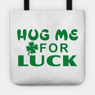 Hug me for Luck Tote