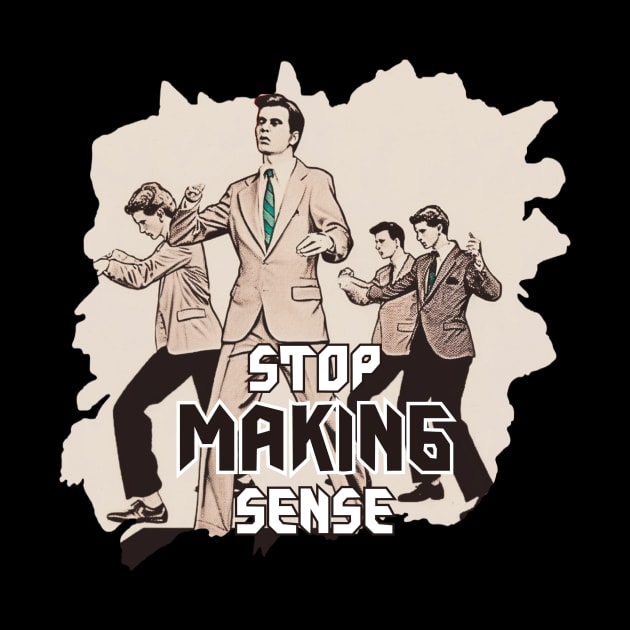 STOP MAKING SENSE by Pixy Official