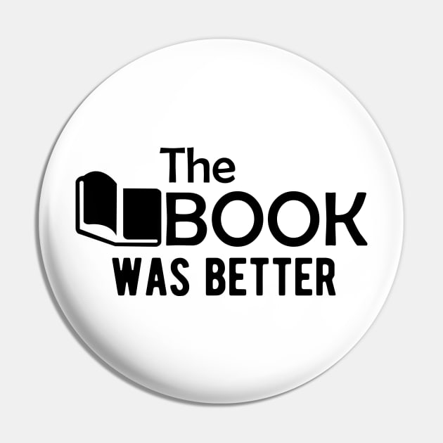 Book - The Book Was Better Pin by KC Happy Shop
