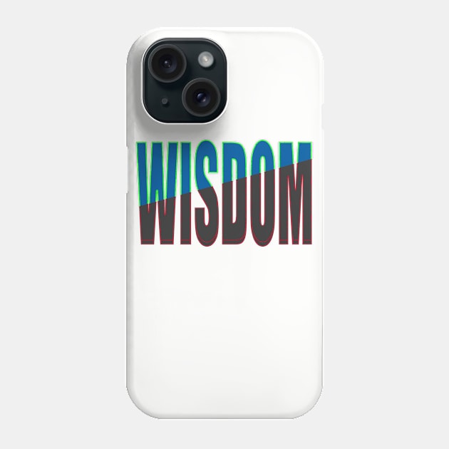 Wisdom Phone Case by Dara4uall