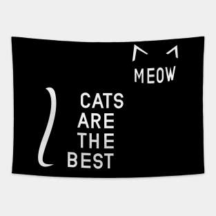 Cats are the best Meow design Tapestry