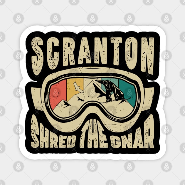 Scranton shred the gnar Magnet by NeedsFulfilled