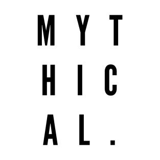 Mythical T-Shirt