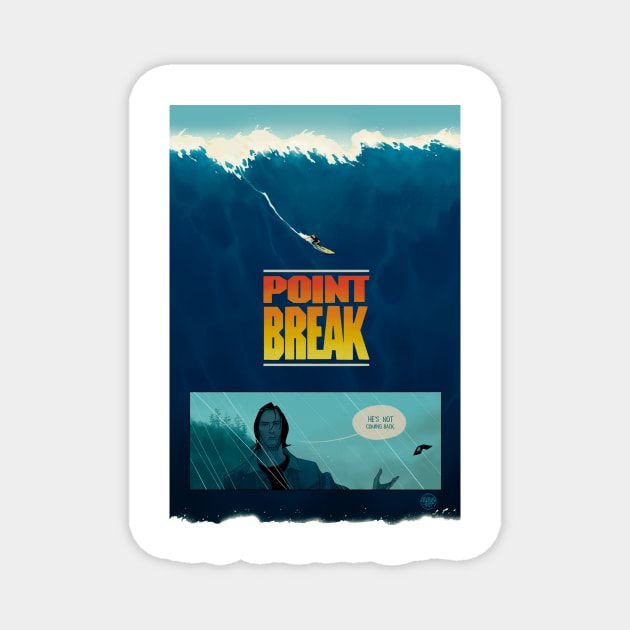 Point Break Magnet by ThobiasDaneluz