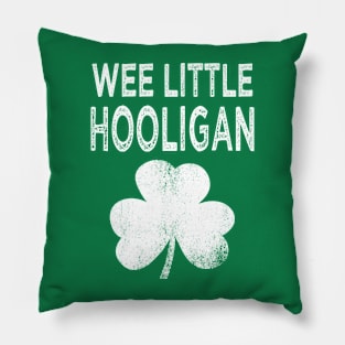 saint patricks day wee little hooligan Pillow
